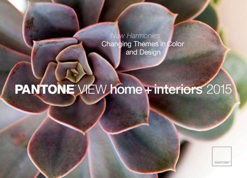 PANTONE LLC VIEW HOME + INTERIORS 2015 REPORT